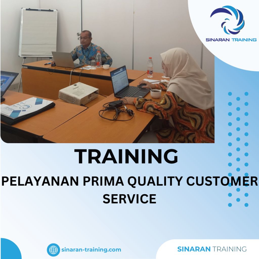 TRAINING PELAYANAN PRIMA QUALITY CUSTOMER SERVICE