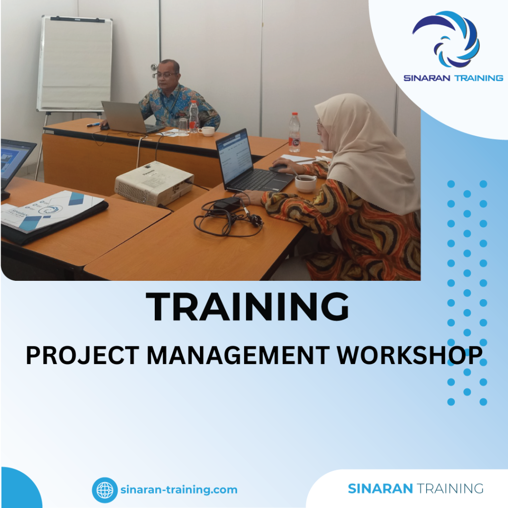 TRAINING PROJECT MANAGEMENT WORKSHOP TRAINING PROJECT MANAGEMENT WORKSHOP