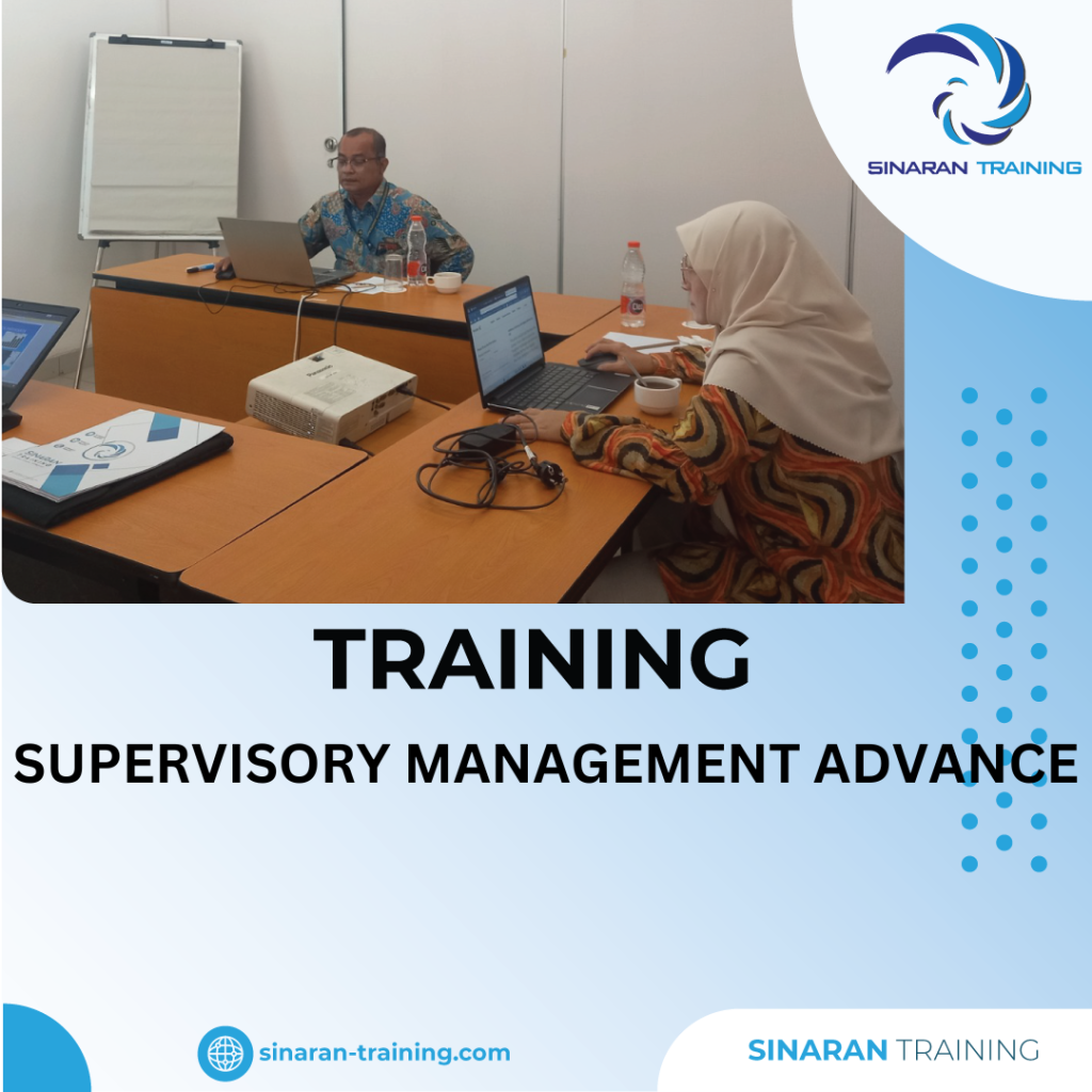 TRAINING SUPERVISORY MANAGEMENT ADVANCE