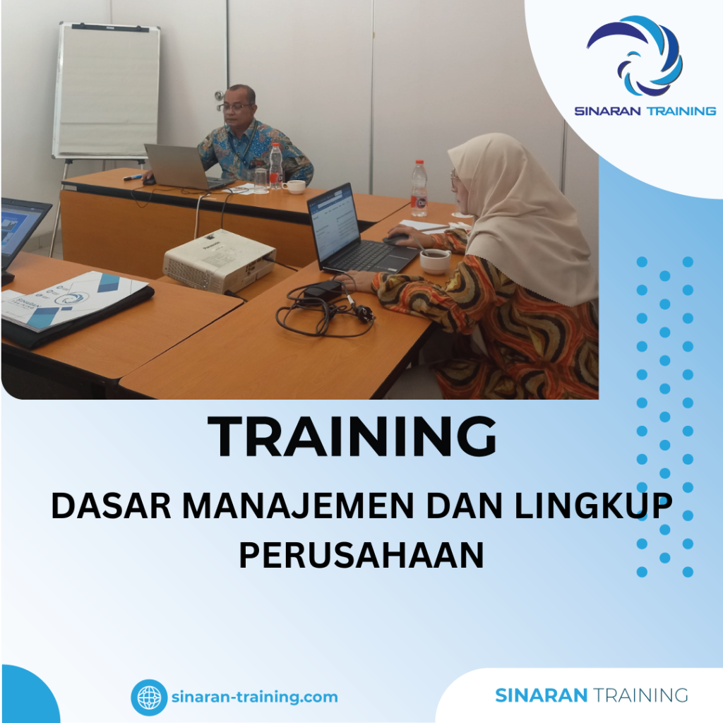 TRAINING DASAR MANAJEMEN DAN LINGKUP PERUSAHAAN