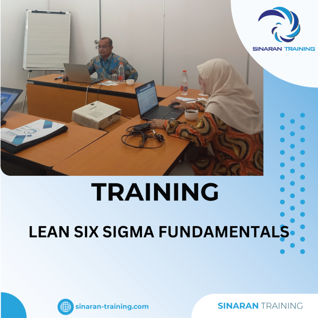 TRAINING LEAN SIX SIGMA FUNDAMENTALS TRAINING LEAN SIX SIGMA FUNDAMENTALS