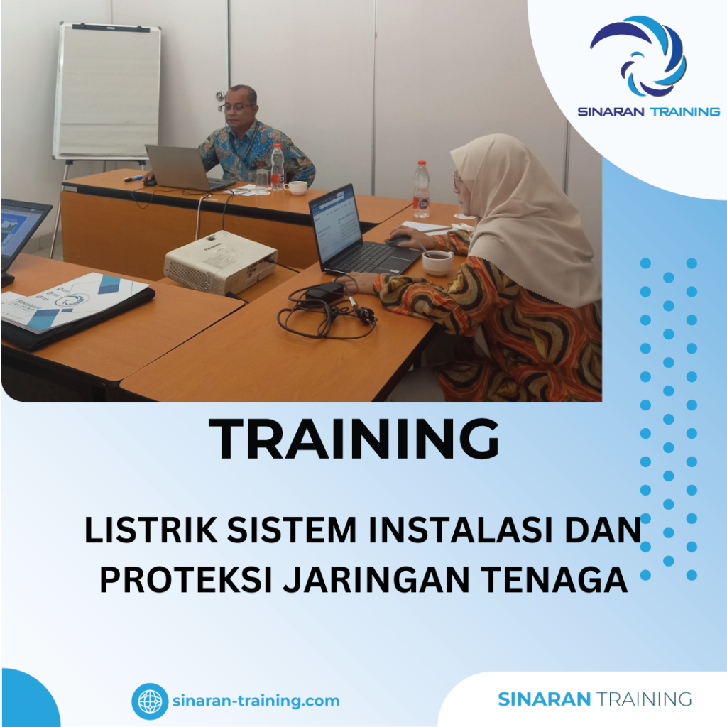 TRAINING LISTRIK SISTEM INSTALASI DAN PROTEKSI JARINGAN TENAGA