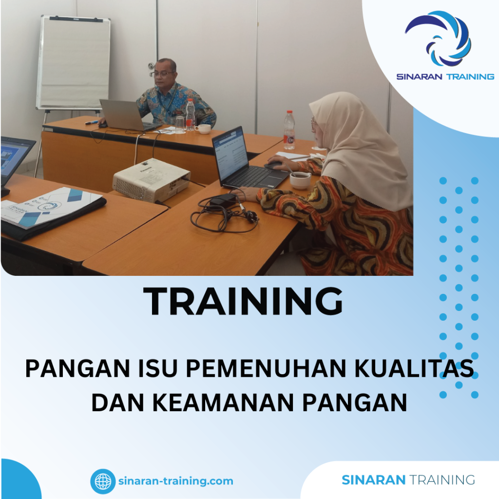 TRAINING PANGAN ISU PEMENUHAN KUALITAS DAN KEAMANAN PANGAN