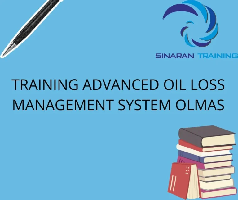 training-advanced-oil-loss-management-system-olmas