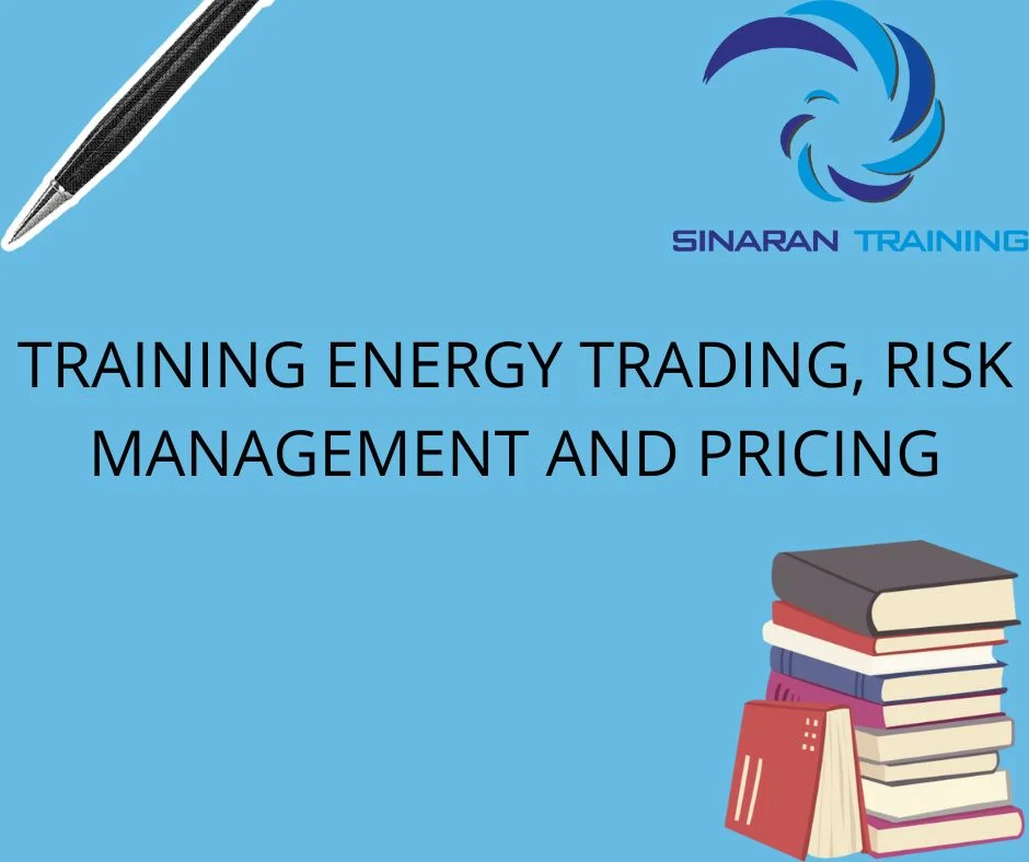 TRAINING ENERGY TRADING, RISK MANAGEMENT AND PRICING