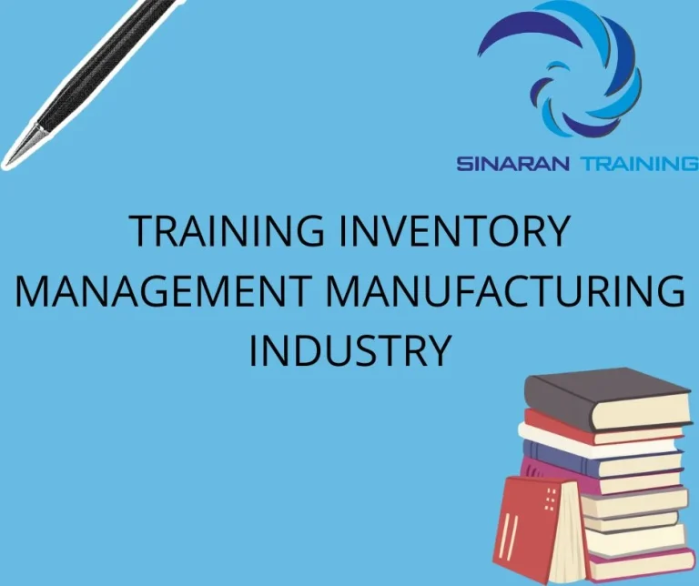 TRAINING INVENTORY MANAGEMENT MANUFACTURING INDUSTRY