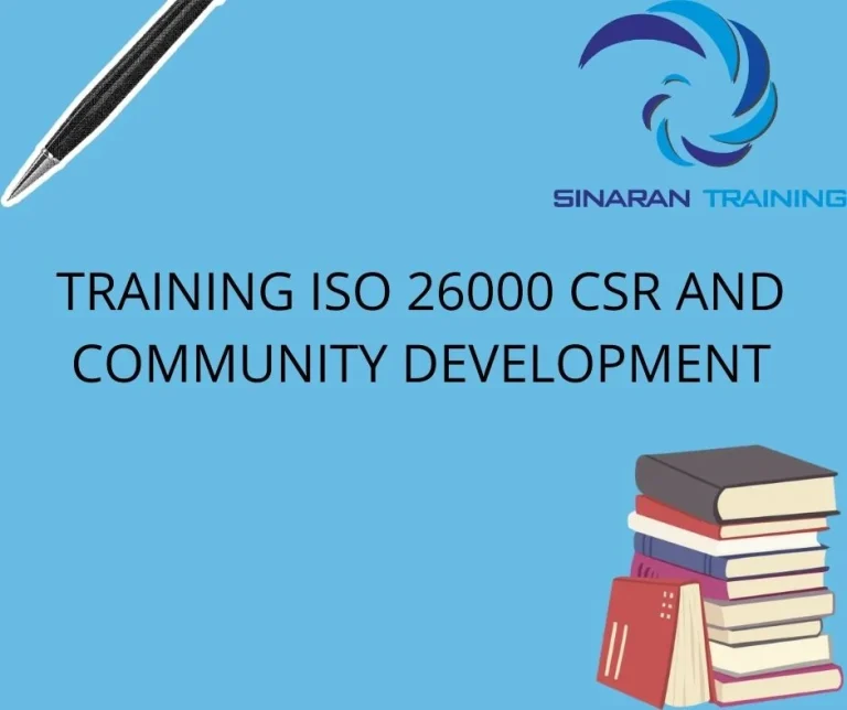 TRAINING ISO 26000 CSR AND COMMUNITY DEVELOPMENT