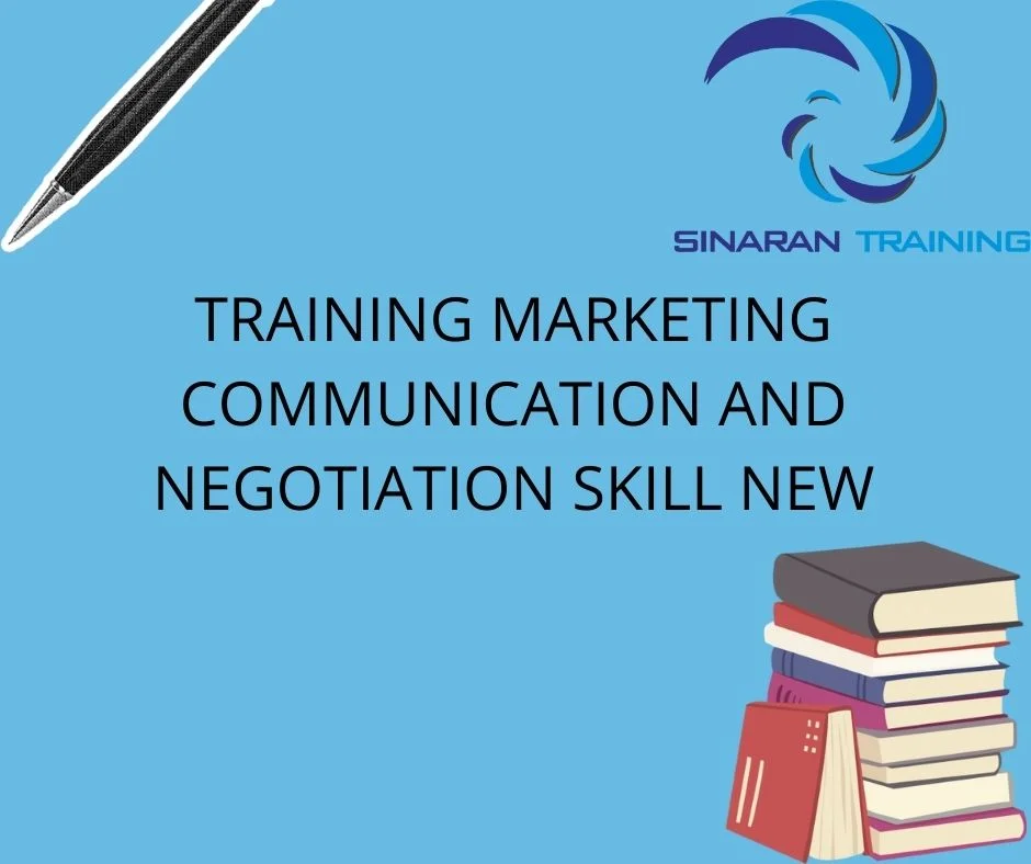 TRAINING MARKETING COMMUNICATION AND NEGOTIATION SKILL NEW