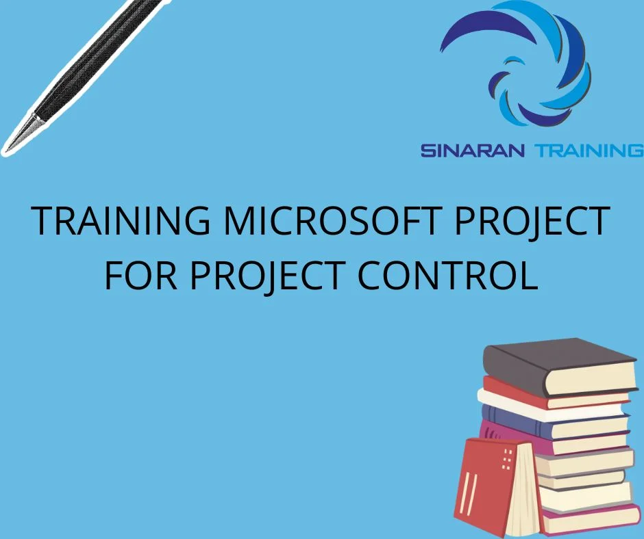 TRAINING MICROSOFT PROJECT FOR PROJECT CONTROL