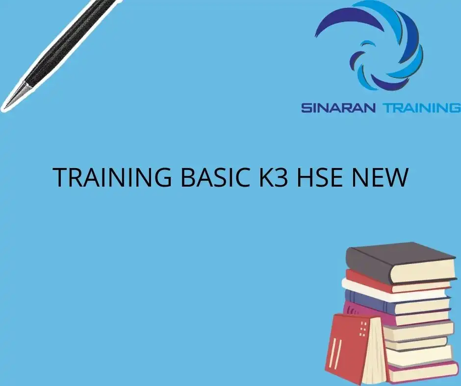 TRAINING BASIC K3 HSE NEW