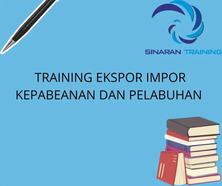 Training Manajemen Dokumen Ekspor Impor