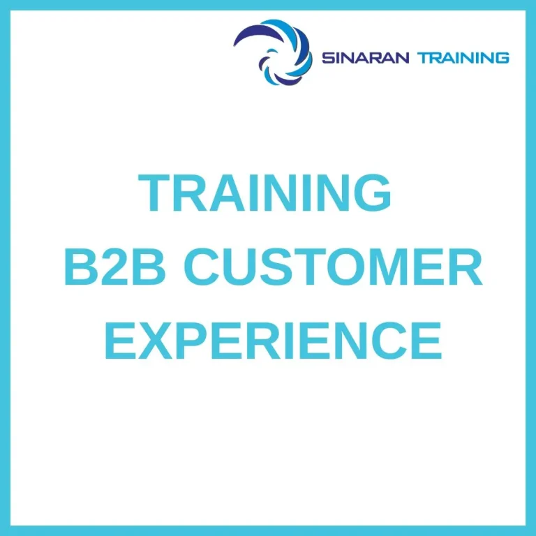 pelatihan B2B CUSTOMER EXPERIENCE di jakarta