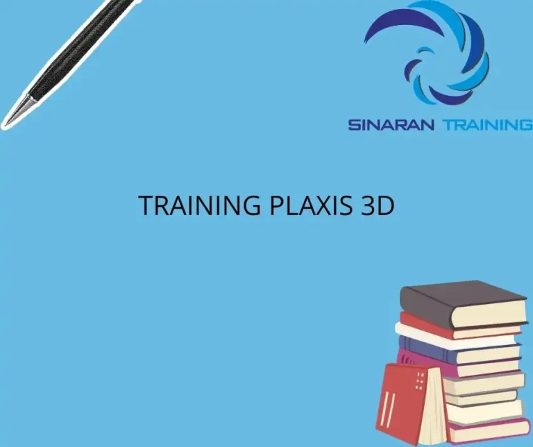 training Software Geoteknik Plaxis 3D