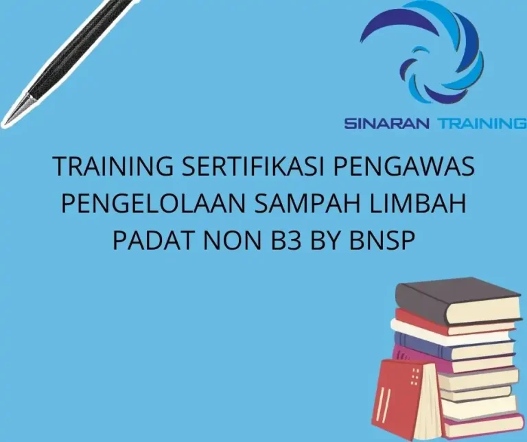 training Standar Pengelolaan Limbah Non B3