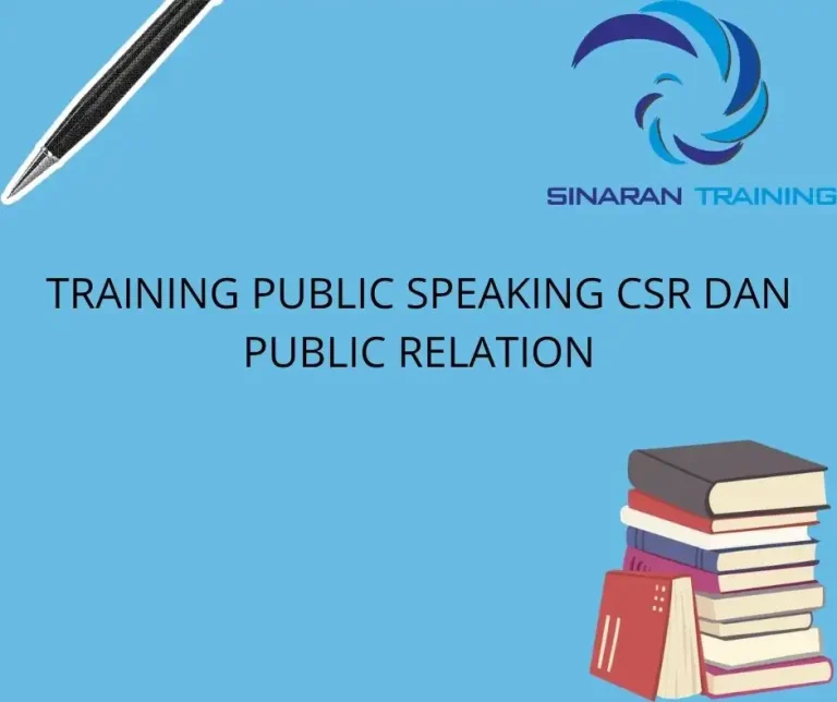 training Komunikasi Perusahaan dan CSR