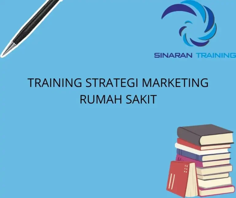 training Promosi Rumah Sakit Efektif