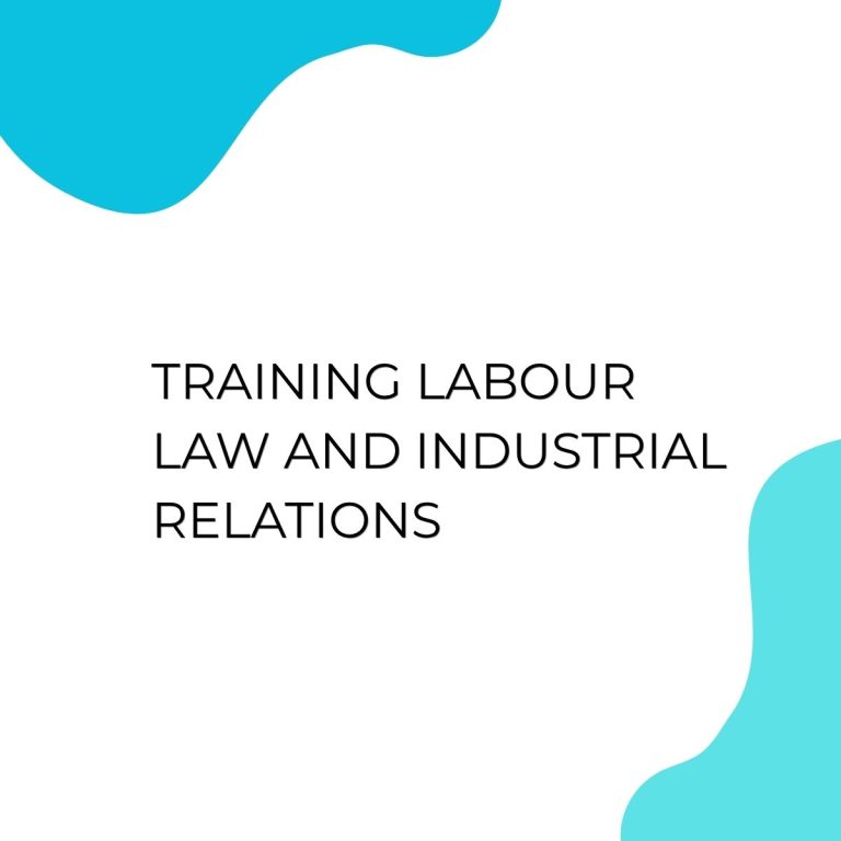 pelatihan LABOUR LAW AND INDUSTRIAL RELATIONS di jakarta