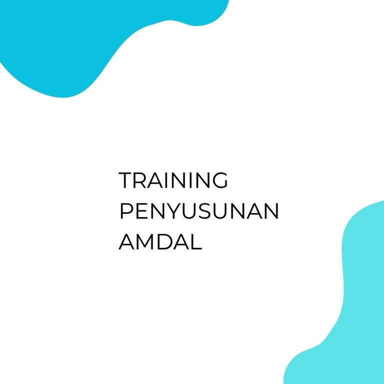 pelatihan PENYUSUNAN AMDAL di jakarta