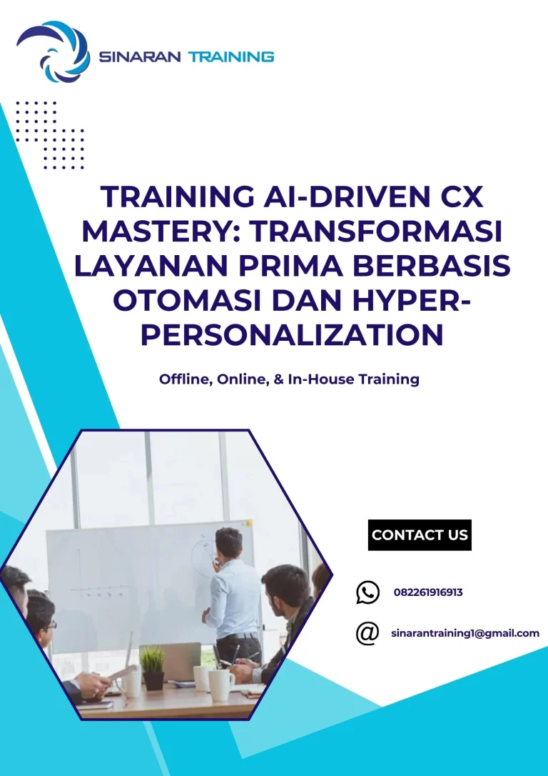 pelatihan AI-DRIVEN CX MASTERY: TRANSFORMASI LAYANAN PRIMA BERBASIS OTOMASI DAN HYPER-PERSONALIZATION di jakarta