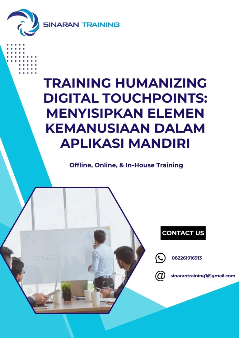pelatihan HUMANIZING DIGITAL TOUCHPOINTS: MENYISIPKAN ELEMEN KEMANUSIAAN DALAM APLIKASI MANDIRI di jakarta