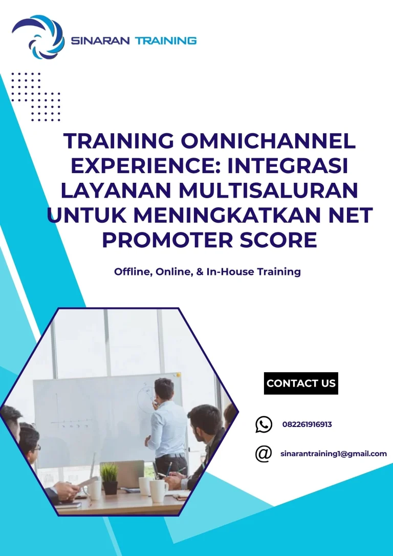 pelatihan OMNICHANNEL EXPERIENCE: INTEGRASI LAYANAN MULTISALURAN UNTUK MENINGKATKAN NET PROMOTER SCORE di jakarta