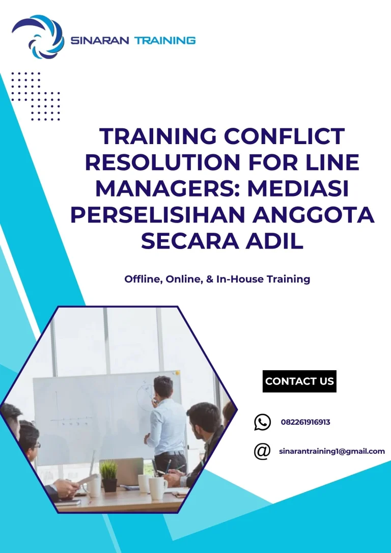 pelatihan CONFLICT RESOLUTION FOR LINE MANAGERS MEDIASI PERSELISIHAN ANGGOTA SECARA ADIL di jakarta
