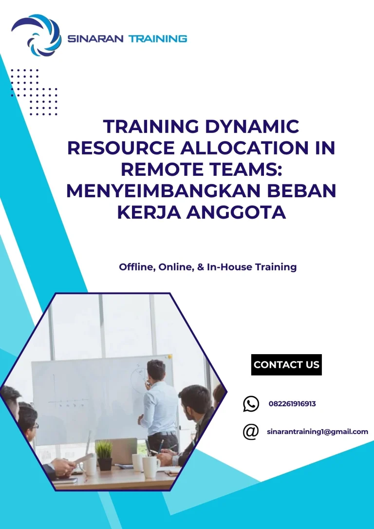 pelatihan DYNAMIC RESOURCE ALLOCATION IN REMOTE TEAMS MENYEIMBANGKAN BEBAN KERJA ANGGOTA di jakarta