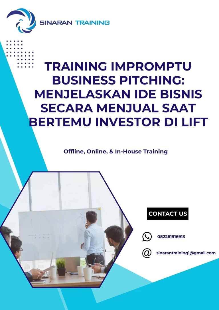pelatihan IMPROMPTU BUSINESS PITCHING: MENJELASKAN IDE BISNIS SECARA MENJUAL SAAT BERTEMU INVESTOR DI LIFT di jakarta
