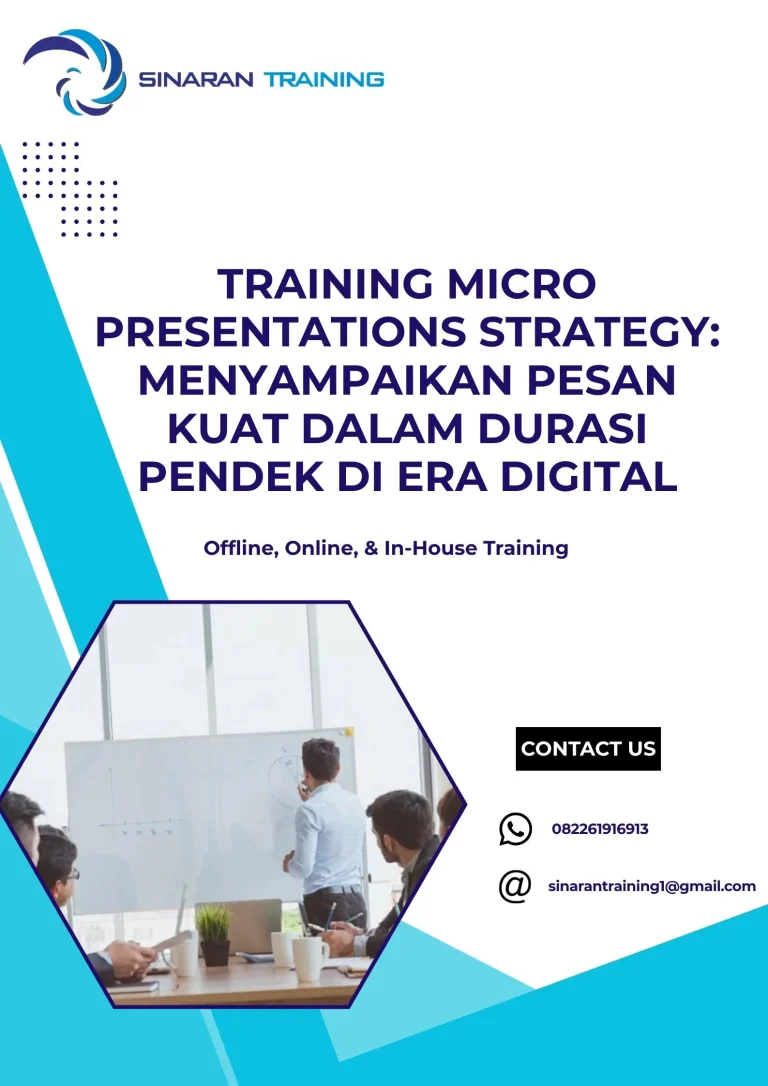 pelatihan MICRO PRESENTATIONS STRATEGY: MENYAMPAIKAN PESAN KUAT DALAM DURASI PENDEK DI ERA DIGITAL di jakarta