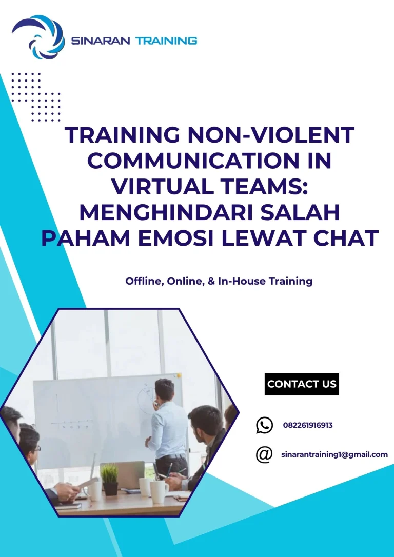 pelatihan NON-VIOLENT COMMUNICATION IN VIRTUAL TEAMS MENGHINDARI SALAH PAHAM EMOSI LEWAT CHAT di jakarta
