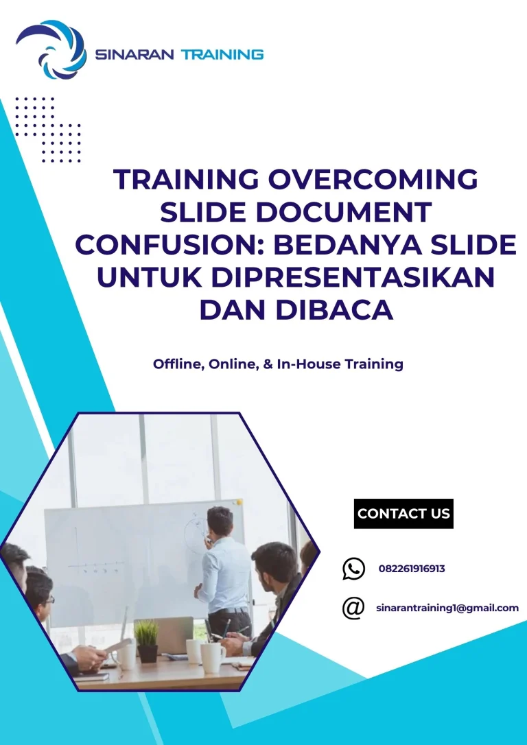 pelatihan OVERCOMING SLIDE DOCUMENT CONFUSION: BEDANYA SLIDE UNTUK DIPRESENTASIKAN DAN DIBACA di jakarta
