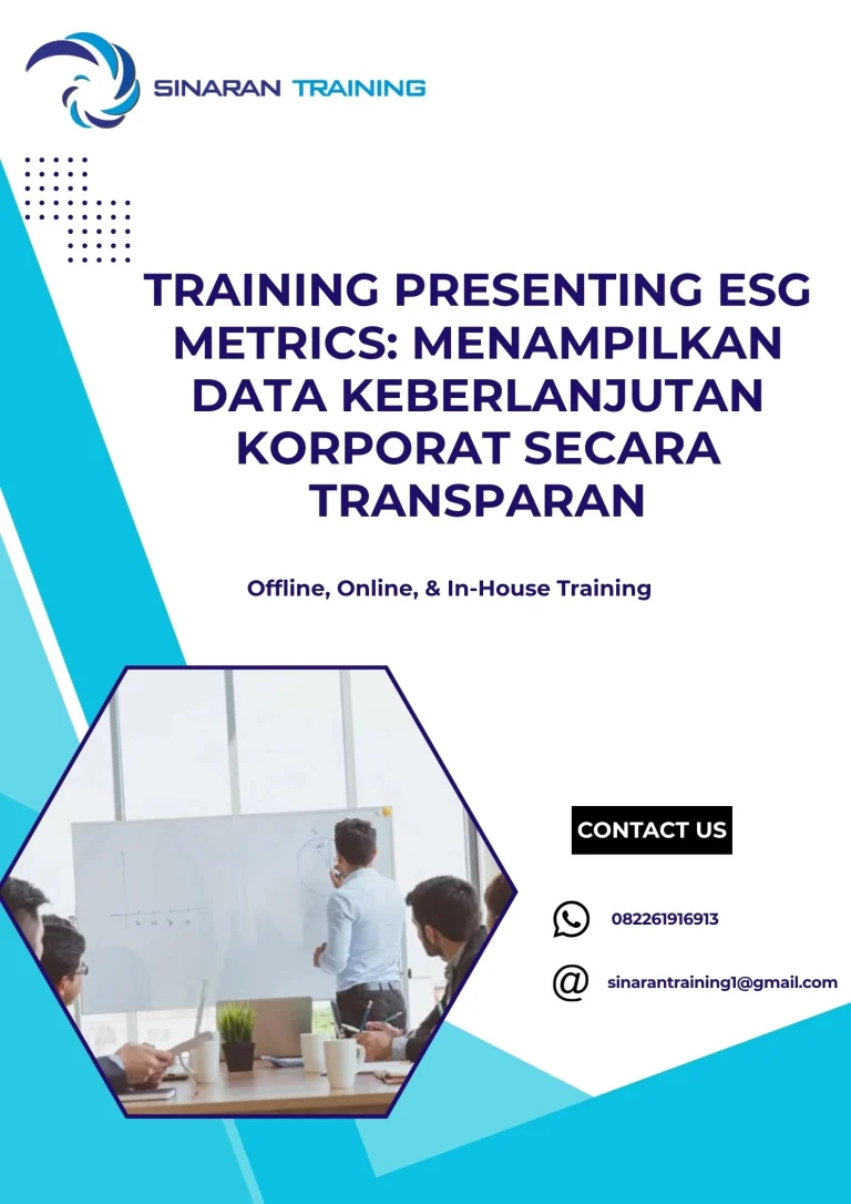 pelatihan PRESENTING ESG METRICS: MENAMPILKAN DATA KEBERLANJUTAN KORPORAT SECARA TRANSPARAN di jakarta