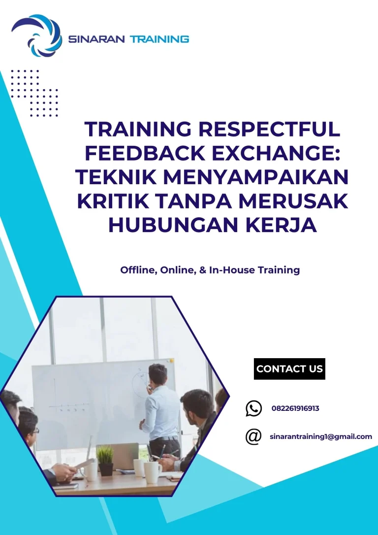 pelatihan RESPECTFUL FEEDBACK EXCHANGE TEKNIK MENYAMPAIKAN KRITIK TANPA MERUSAK HUBUNGAN KERJA di jakarta