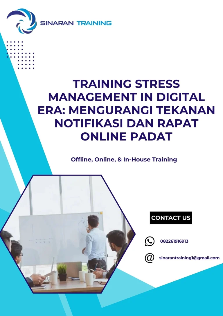 pelatihan STRESS MANAGEMENT IN DIGITAL ERA MENGURANGI TEKANAN NOTIFIKASI DAN RAPAT ONLINE PADAT di jakarta