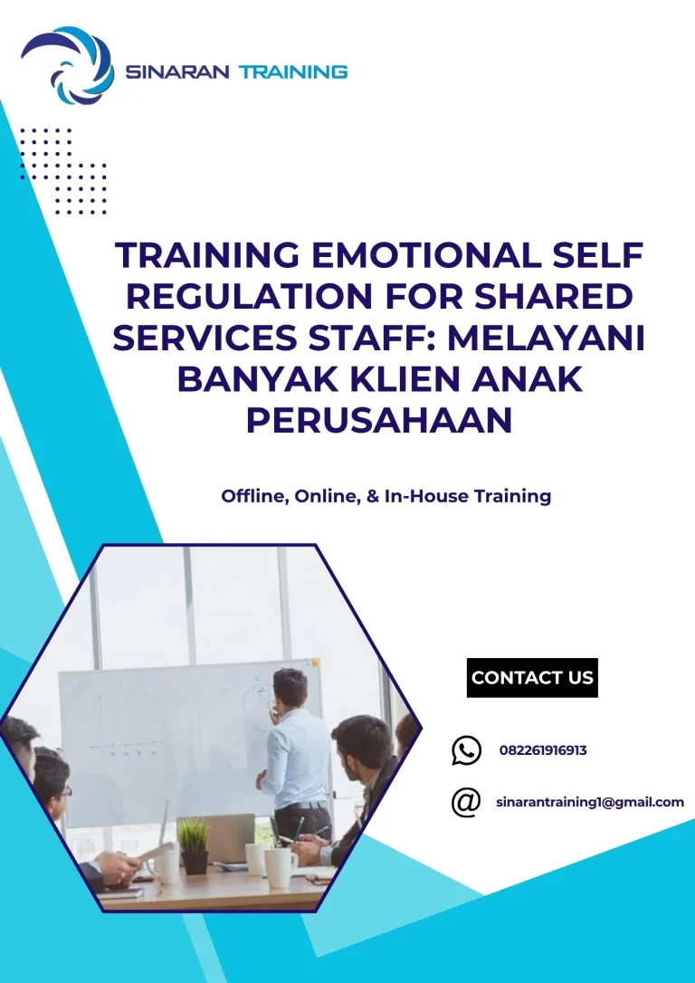 pelatihan EMOTIONAL SELF REGULATION FOR SHARED SERVICES STAFF MELAYANI BANYAK KLIEN ANAK PERUSAHAAN di jakarta