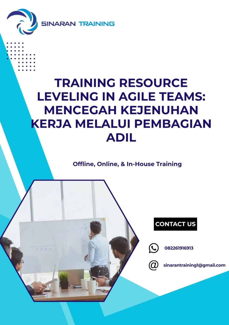pelatihan RESOURCE LEVELING IN AGILE TEAMS MENCEGAH KEJENUHAN KERJA MELALUI PEMBAGIAN ADIL di jakarta